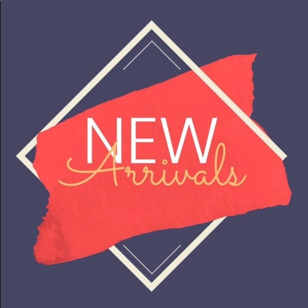 New Arrivals